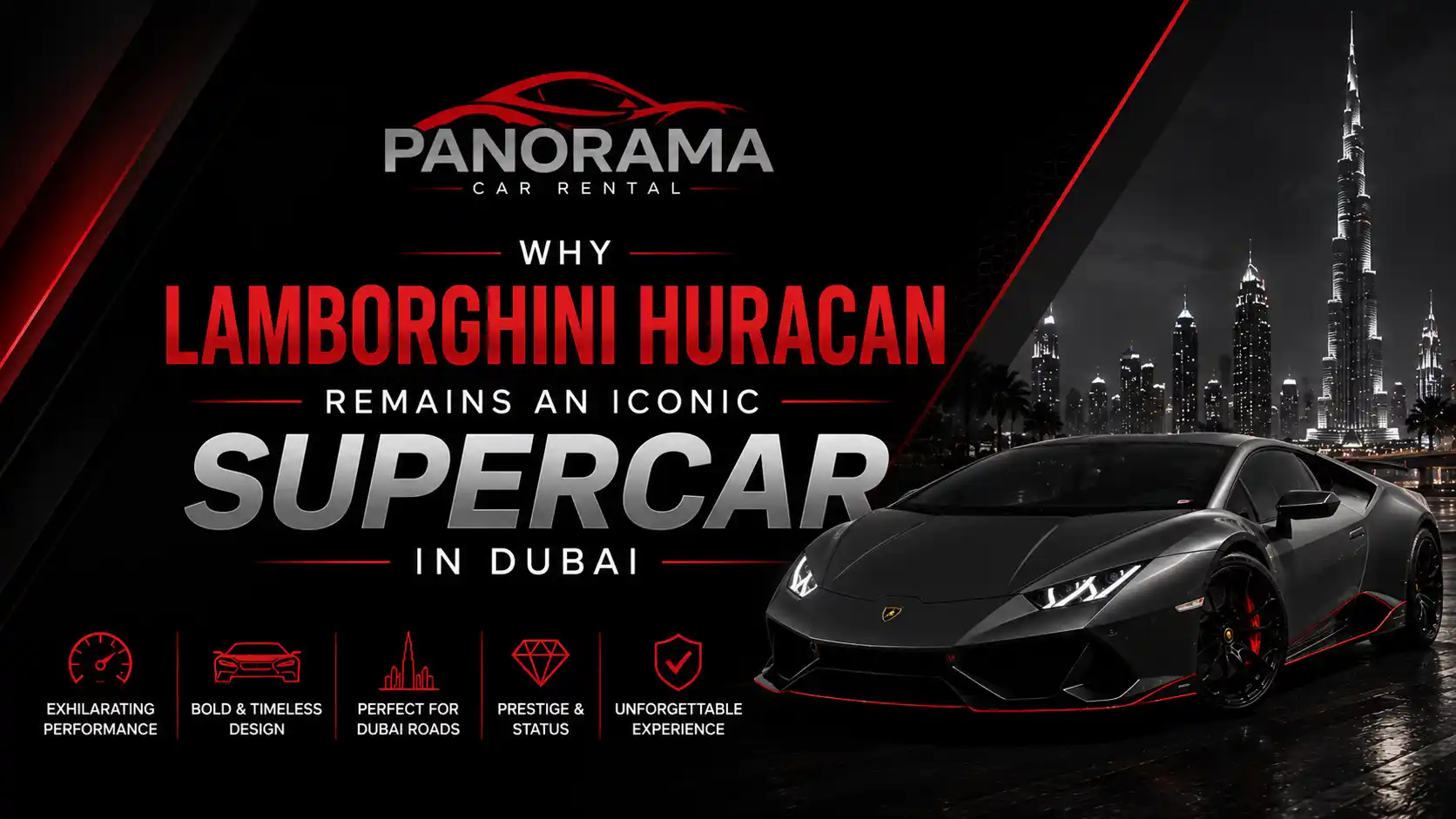 Why Lamborghini Huracan Remains an Iconic Supercar in Dubai