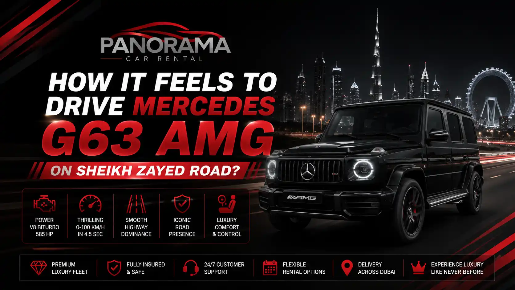 How It Feels to Drive Mercedes G63 AMG on Sheikh Zayed Road