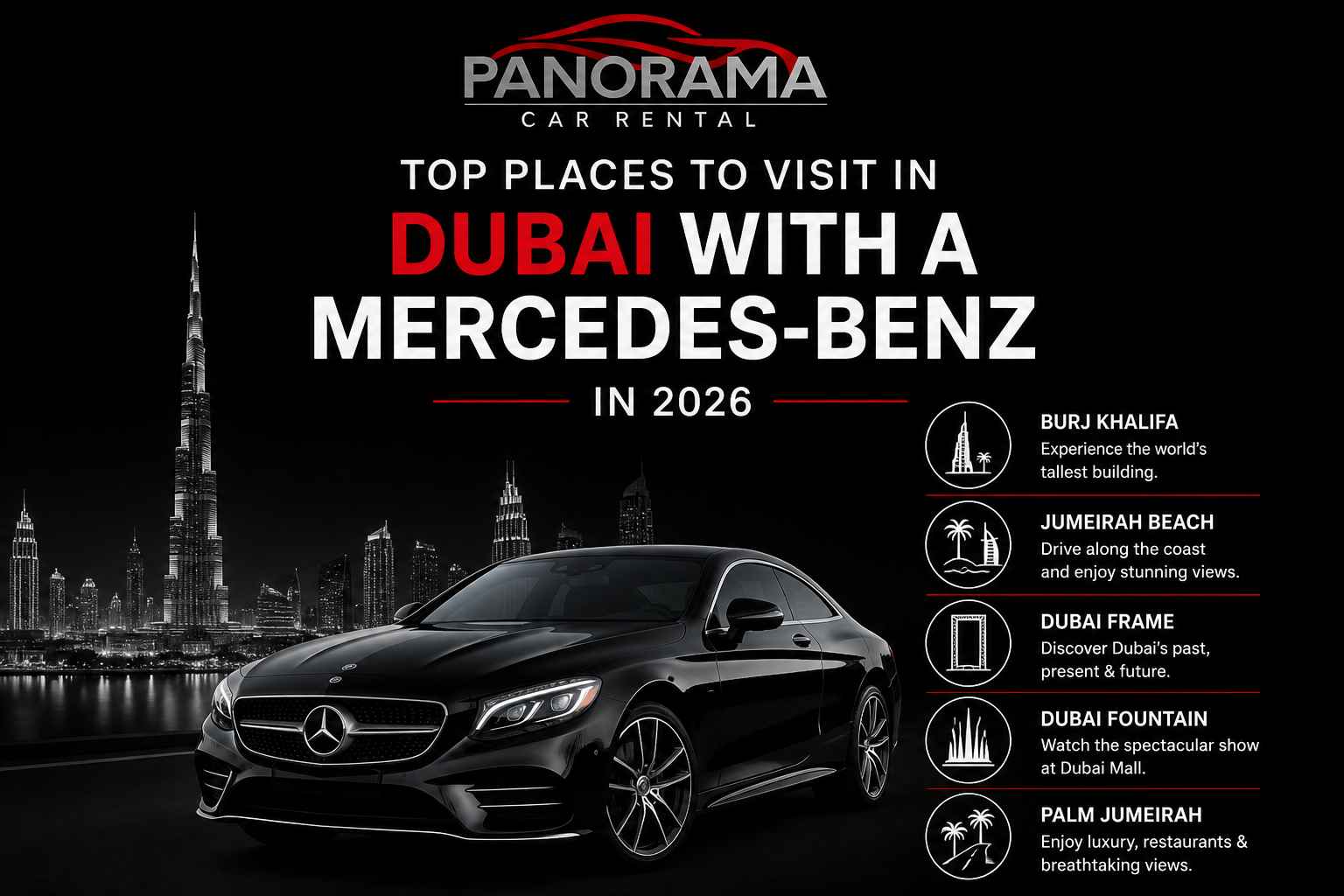 Top Places to Visit in Dubai with a Mercedes-Benz in 2026